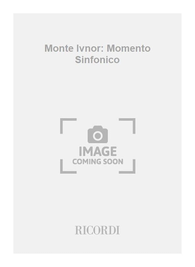 Monte Ivnor: Momento Sinfonico
